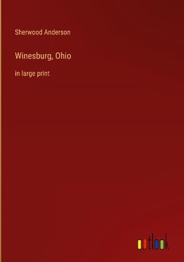 Winesburg, Ohio