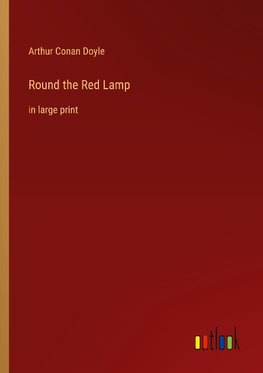 Round the Red Lamp