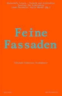 Feine Fassaden