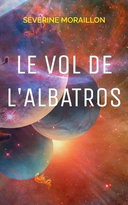 Le Vol de l'Albatros