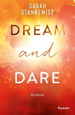 Dream and Dare