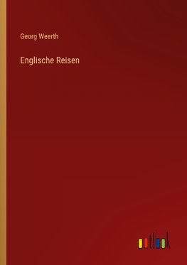 Englische Reisen