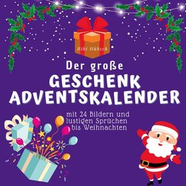 Der grosse Geschenk-Adventskalender