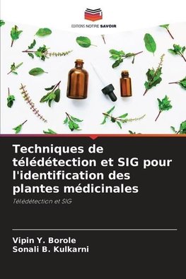 Techniques de télédétection et SIG pour l'identification des plantes médicinales