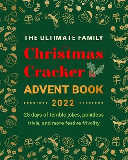 The Ultimate Family Christmas Cracker Advent Book