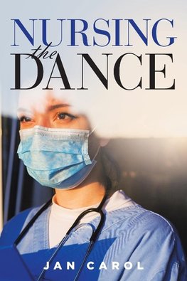 Nursing the Dance