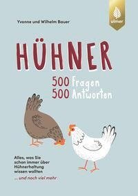 Hühner 500 Fragen 500 Antworten