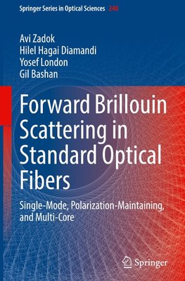 Forward Brillouin Scattering in Standard Optical Fibers