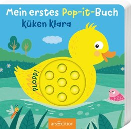 Mein erstes Pop-it-Buch - Küken Klara