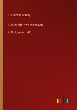 Die Rache des Mestizen