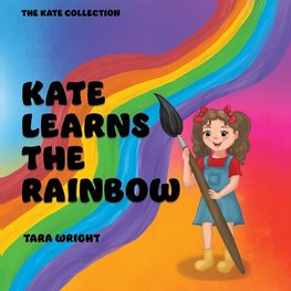 Kate Learns the Rainbow