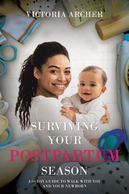 Surviving Your Postpartum Season