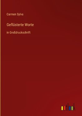 Geflüsterte Worte