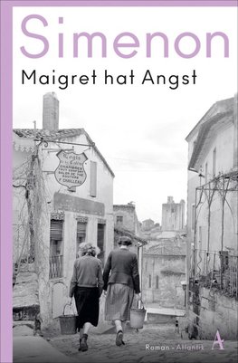 Maigret hat Angst