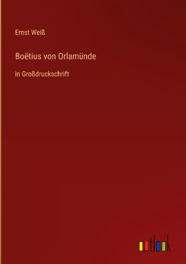 Boëtius von Orlamünde