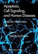 Apoptosis, Cell Signaling, and Human Diseases