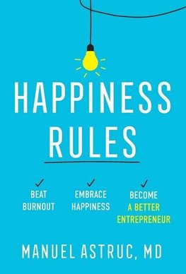 Happiness Rules