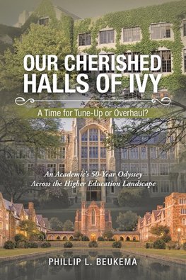 Our Cherished Halls of Ivy