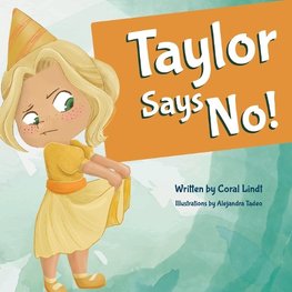 Taylor Says No!