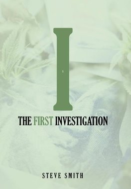 The First Investigation