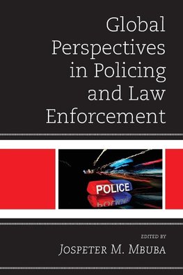 Global Perspectives in Policing and Law Enforcement