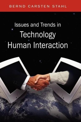 Issues and Trends in Technology and Human Interaction