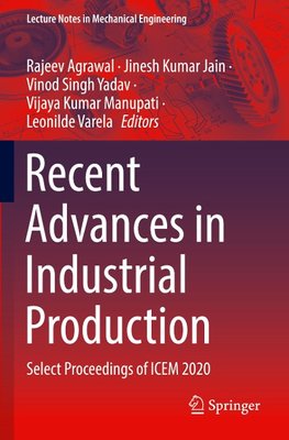 Recent Advances in Industrial Production