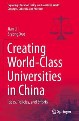 Creating World-Class Universities in China