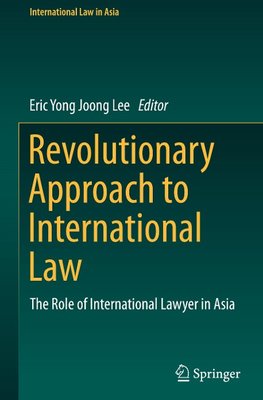 Revolutionary Approach to International Law