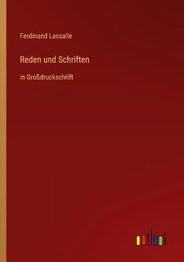 Reden und Schriften