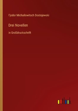 Drei Novellen