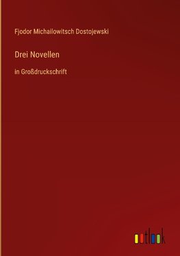 Drei Novellen