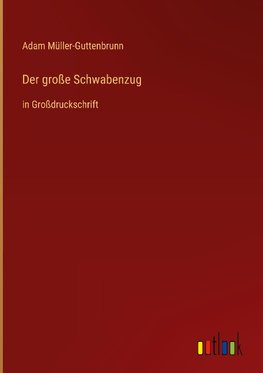 Der große Schwabenzug