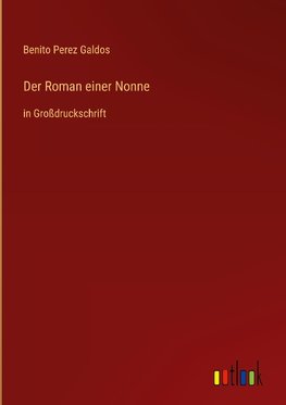 Der Roman einer Nonne