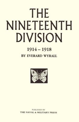 NINETEENTH DIVISION 1914-1918