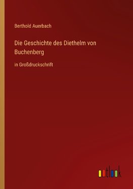 Die Geschichte des Diethelm von Buchenberg