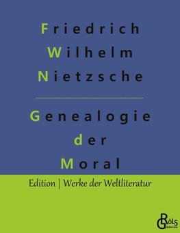 Zur Genealogie der Moral