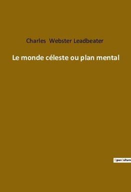 Le monde céleste ou plan mental