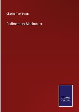 Rudimentary Mechanics