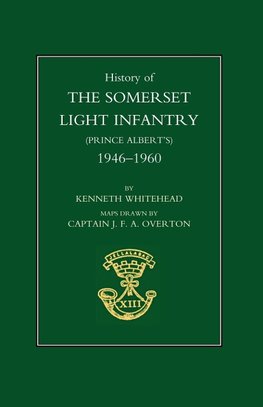 History of the Somerset Light Infantry (Prince Albert OS)