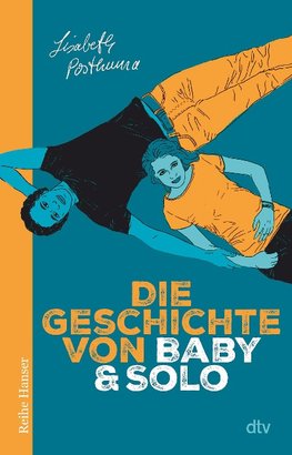 Die Geschichte von Baby und Solo