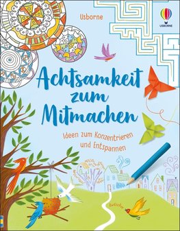 Achtsamkeit zum Mitmachen