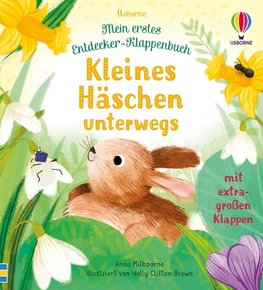 Mein erstes Entdecker-Klappenbuch: Kleines Häschen unterwegs