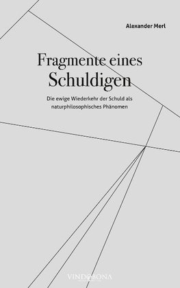 Fragmente eines Schuldigen