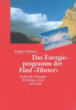 Das Energieprogramm der Fünf ' Tibeter'