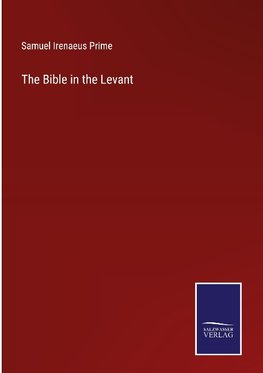 The Bible in the Levant