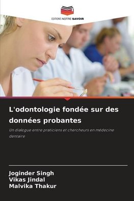 L'odontologie fondée sur des données probantes