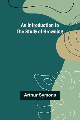 An Introduction to the Study of Browning