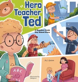 Hero Teacher Ted