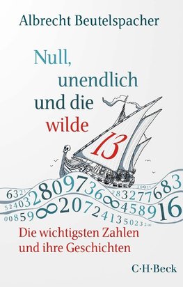 Null, unendlich und die wilde 13